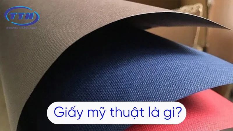 Giấy Mỹ thuật là gì? Phân loại và ứng dụng giấy Mỹ thuật trong in ấn 2025 1 Giấy mỹ thuật được sử dụng phổ biến trong ngành in ấn.